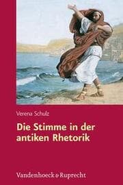 Cover von Die Stimme in der antiken Rhetorik
