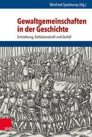 Cover von Gewaltgemeinschaften in der Geschichte