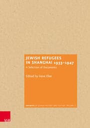 Cover von Jewish Refugees in Shanghai 1933-1947