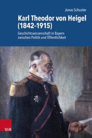 Cover von Karl Theodor von Heigel (1842-1915)