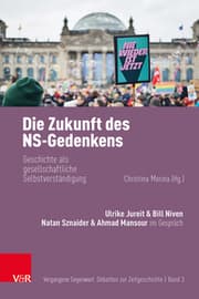 Cover von Die Zukunft des NS-Gedenkens