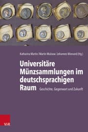 Cover von Universitäre Münzsammlungen im deutschsprachigen Raum