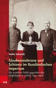 Cover von Glaubenstoleranz und Schisma im Russländischen Imperium