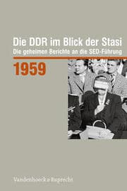 Cover von Die DDR im Blick der Stasi 1959