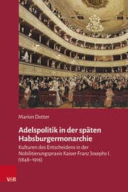 Cover von Adelspolitik in der späten Habsburgermonarchie