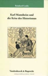 Cover von Karl Mannheim und die Krise des Historismus