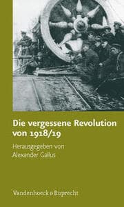 Cover von Die vergessene Revolution von 1918/19
