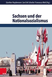 Cover von Sachsen und der Nationalsozialismus