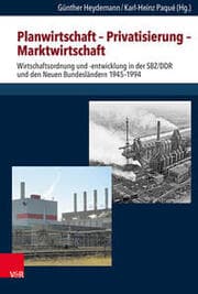 Cover von Planwirtschaft - Privatisierung - Marktwirtschaft