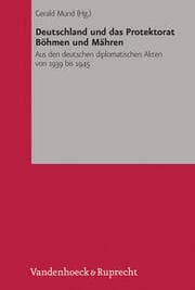 Cover von Deutschland und das Protektorat Böhmen und Mähren