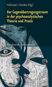 Cover von Der Gegenübertragungstraum in der psychoanalytischen Theorie und Praxis