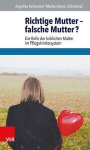Cover von Richtige Mutter - falsche Mutter?