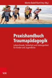 Cover von Praxishandbuch Traumapädagogik