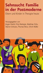 Cover von Sehnsucht Familie in der Postmoderne