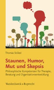 Cover von Staunen, Humor, Mut und Skepsis