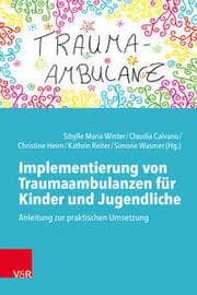Cover von Implementierung von Traumaambulanzen für Kinder und Jugendliche