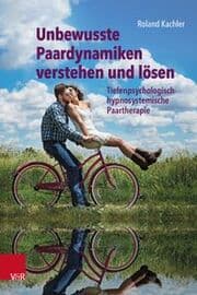 Cover von Unbewusste Paardynamiken verstehen und lösen