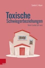 Cover von Toxische Schwiegerbeziehungen