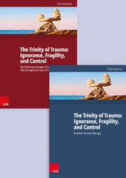Cover von The Trinity of Trauma: Ignorance, Fragility, and Control. Buchpaket engl.