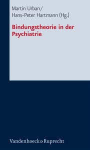 Cover von Bindungtheorie in der Psychiatrie