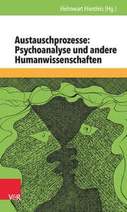 Cover von Austauschprozesse: Psychoanalyse und andere Humanwissenschaften