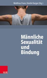 Cover von Männliche Sexualität und Bindung