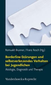 Cover von Borderline-Störungen und selbstverletzendes Verhalten bei Jugendlichen