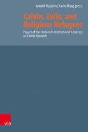 Cover von Calvin, Exile, and Religious Refugees