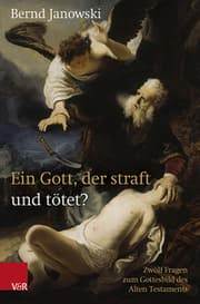Cover von Ein Gott, der straft und tötet?
