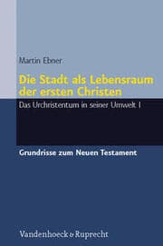 Cover von Die Stadt als Lebensraum der ersten Christen