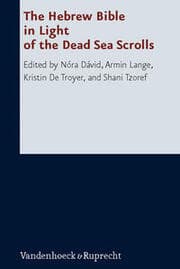 Cover von The Hebrew Bible in Light of the Dead Sea Scrolls