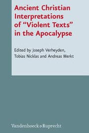 Cover von Ancient Christian Interpretations of Violent Texts in the Apocalypse