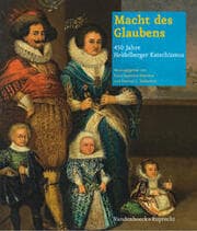 Cover von Macht des Glaubens - 450 Jahre Heidelberger Katechismus