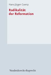Cover von Radikalität der Reformation