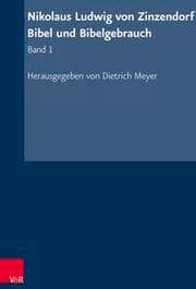 Cover von Nikolaus Ludwig von Zinzendorf: Bibel und Bibelgebrauch