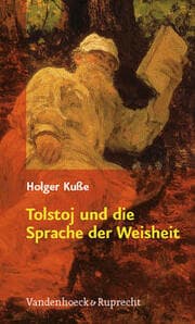 Cover von Lev Tolstoj und die Sprache der Weisheit