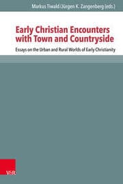 Cover von Early Christian Encounters with Town and Countryside