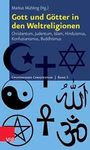 Cover von Gott und Götter in den Weltreligionen