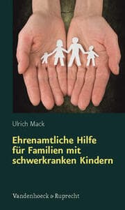 Cover von Ehrenamtliche Hilfe für Familien mit schwerkranken Kindern