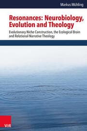Cover von Resonances: Neurobiology, Evolution and Theology
