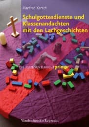 Cover von Schulgottesdienste und Klassenandachten mit den Lachgeschichten