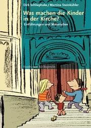 Cover von Was machen die Kinder in der Kirche?
