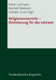 Cover von Religionsunterricht - Orientierung für das Lehramt