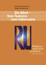 Cover von Die Bibel - Vom Textsinn zum Lebenssinn