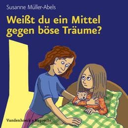 Cover von Weißt du ein Mittel gegen böse Träume?