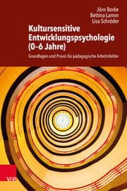 Cover von Kultursensitive Entwicklungspsychologie (0-6 Jahre)