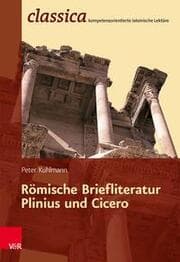 Cover von Römische Briefliteratur: Plinius und Cicero