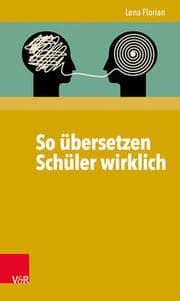Cover von So übersetzen Schüler wirklich