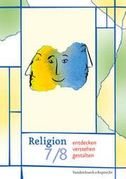 Cover von Religion entdecken - verstehen - gestalten 7/8
