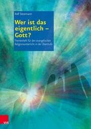 Cover von Wer ist das eigentlich - Gott?